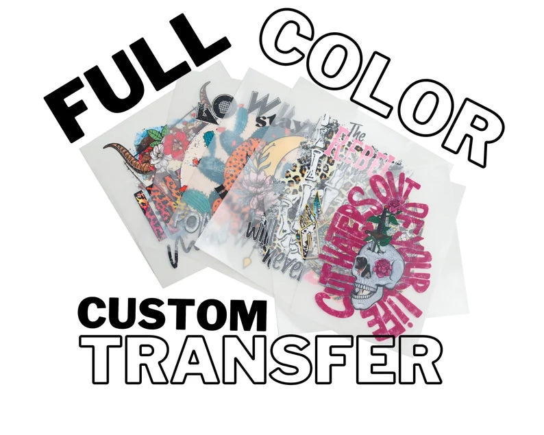 Custom DTF Printed Transfers